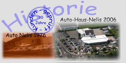 mehr als 25 Jahre Autohaus Nelis